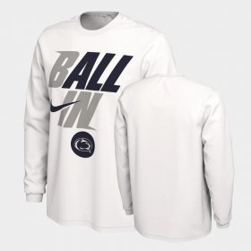 Ball In Bench Penn State Nittany Lions Long Sleeve Men White T-Shirt 560480-152