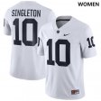 #10 Nicholas Singleton Penn State Nittany Lions Football Womens White Jersey 750903-207